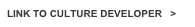 LINK TO CULTURE DEVELOPER   >